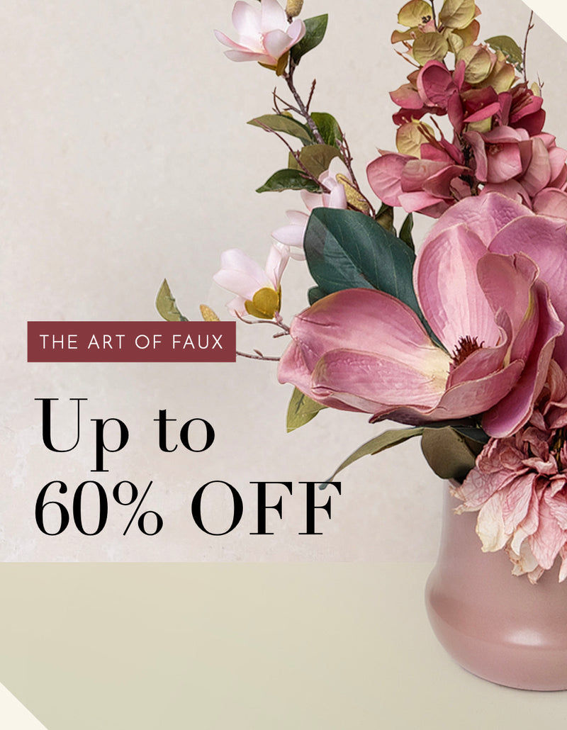 Enjoy up to 60% OFF on Faux Arrangements